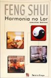 Feng Shui - Harmonia No Lar
