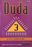 Duda - Vol. 3 - A Ressurreição