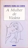 A Mulher de Violeta