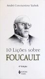 10 Lições Sobre Foucault