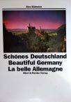 Schönes Deutschland - Beautiful Germany - La Belle Allemagne