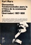 Elementos Fundamentales Para La Critica De La Economia Politica - Vol. 1