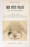 Der Pitti Palast un Seine Kunst-Schätze