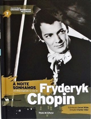 Grandes Biografias do Cinema - À Noite Sonhamos (Inclui Dvd)