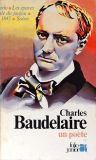 Charles Baudelaire - Un Poète