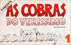 As Cobras Do Veríssimo - Vol. 1