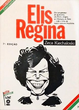 Esses Gaúchos: Elis Regina