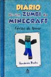 Diário De Um Zumbi Minecraft: Férias Do Terror
