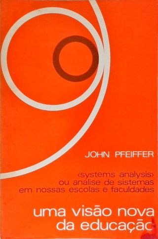 Uma Visão Nova Da Educação