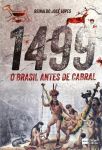 1499 : O Brasil Antes de Cabral
