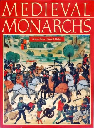 Medieval Monarchs