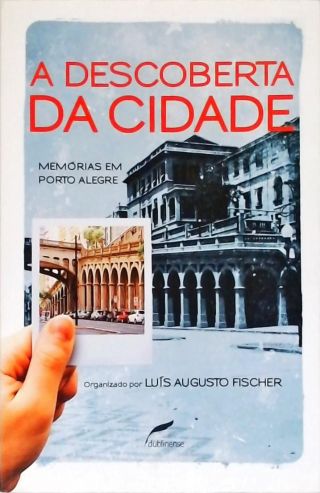 A Descoberta Da Cidade