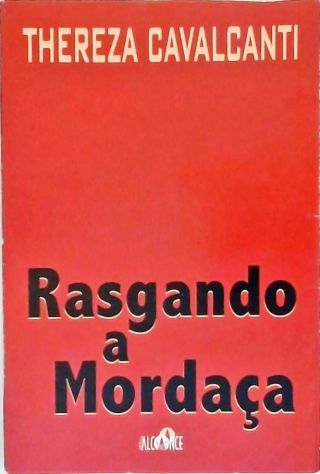 Rasgando a Mordaça