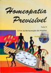 Homeopatia Previsível - Vol. 3