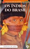 Os Índios do Brasil