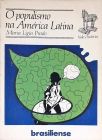 O Populismo Na América Latina