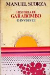 história de Garabombo: O Invisível