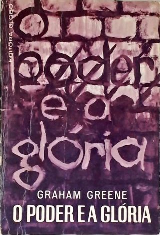 O Poder e a Glória