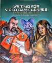 Writing for Video Game Genres - From FPS to RPG