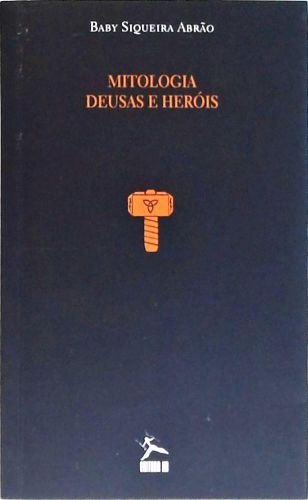Mitologia - Deuses e Deusas e Heróis Gregos