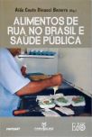 Alimentos de Rua no Brasil e Saúde Pública