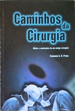 Caminhos da Cirurgia