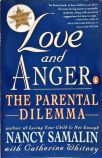Love and Anger - The Parental Dilemma