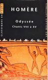Odyssée (Odisséia) - Chants VIII à XV