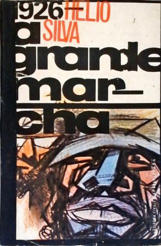 1926: A Grande Marcha