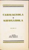 Os Grandes Julgamentos da História: Carmagnola e Savonarola