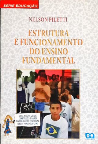 Estrutura E Funcionamento Do Ensino Fundamental