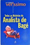 Todas As Histórias Do Analista De Bagé