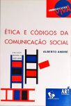Ética E Códigos Da Comunicação Social (Autografado)