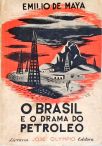 O Brasil e o Drama do Petróleo