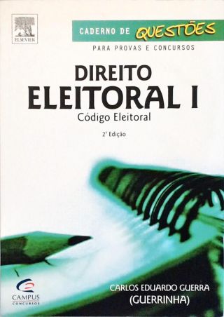 Direito Eleitoral - Vol. 1 (Caderno de Questões)