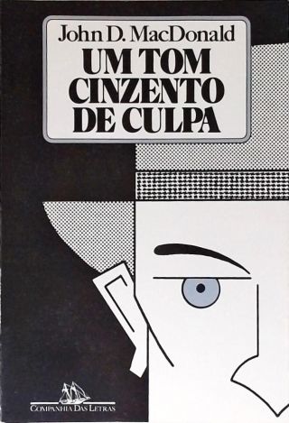 Um Tom Cinzento De Culpa