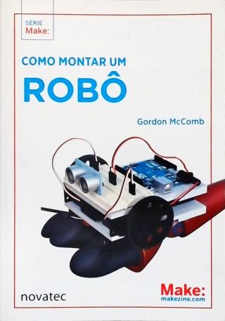 Como Montar um Robô