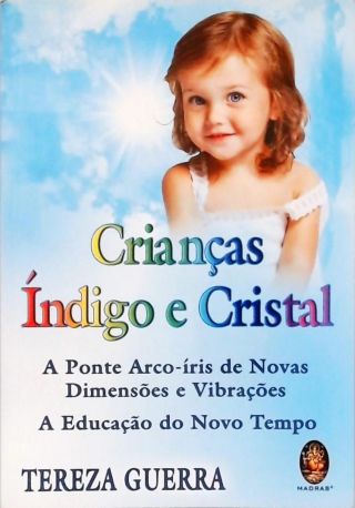 Crianças Índigo E Cristal