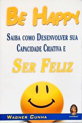 Be Happy