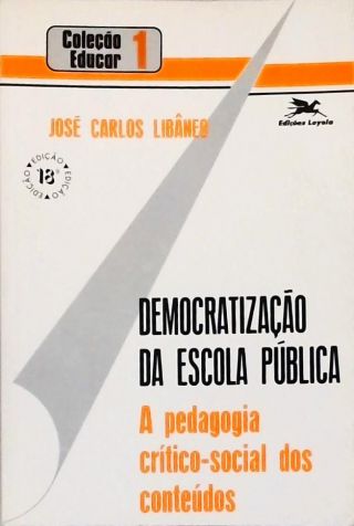 Democratização Da Escola Pública