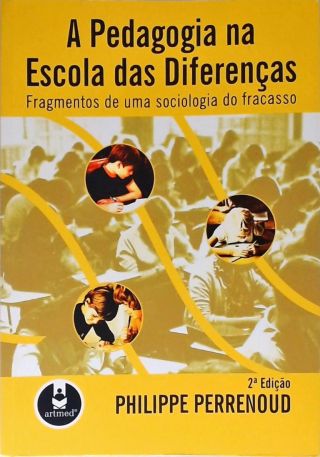 A Pedagogia na Escola das Diferenças