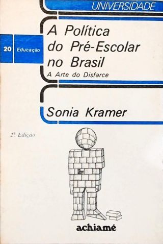 A Política Do Pré-escolar No Brasil