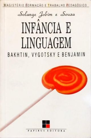 Infância e Linguagem