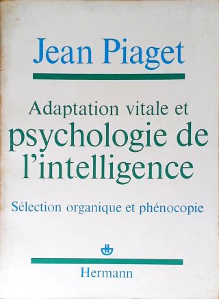 Adaptation Vitale et Psychologie de LIntelligence