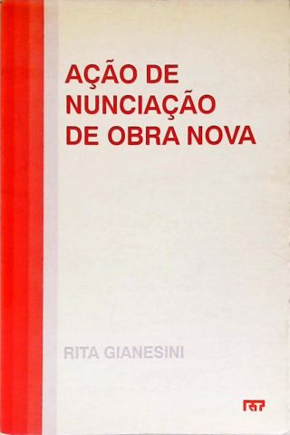 Ação de Nunciação de Obra Nova