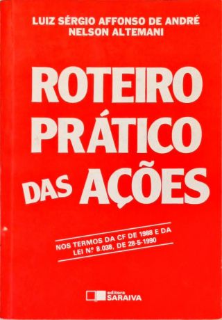 Roteiro Prático das Ações