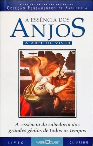 A Essência Dos Anjos: A Arte De Viver