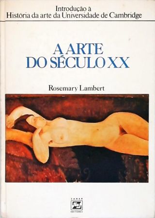 A Arte Do Século XX