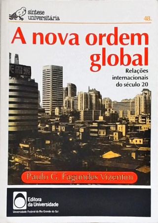 A Nova Ordem Global
