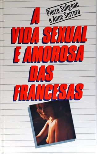 A Vida Sexual E Amorosa Das Francesas